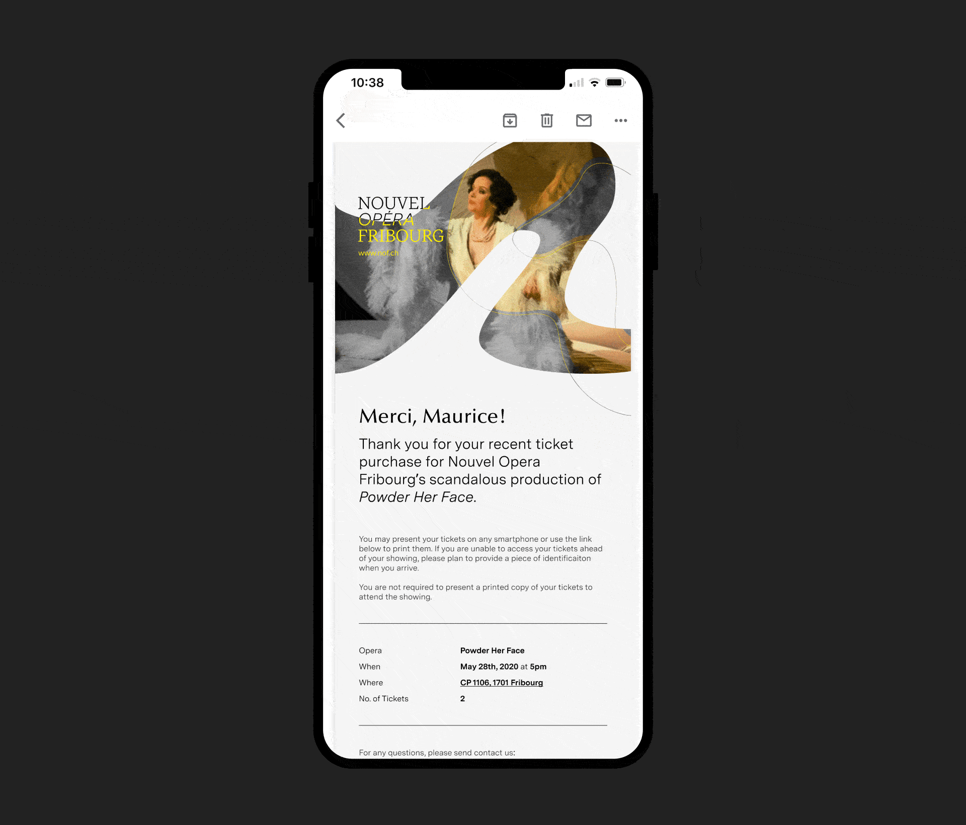 Email confirmation for the purchase of tickets